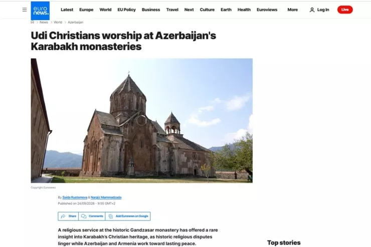 “Euronews”:  Udi zəvvarları üçün Gəncəsər Monastırına qayıdış dərin tarixi əlaqənin bərpasıdır