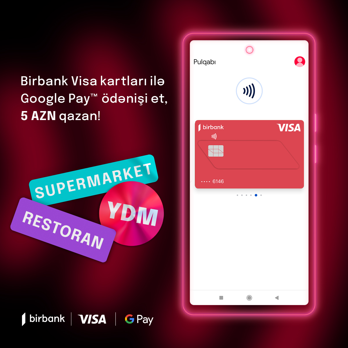 “Google Pay” ödənişləri Birbank Visa kart sahiblərinə əlavə keşbek qazandırır